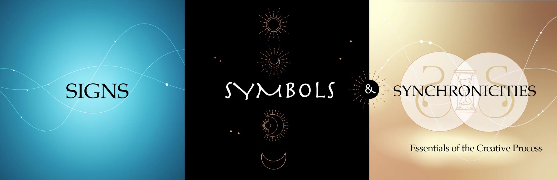 Signs, Symbols and Synchronicities ~ Essentials of the Creative Process